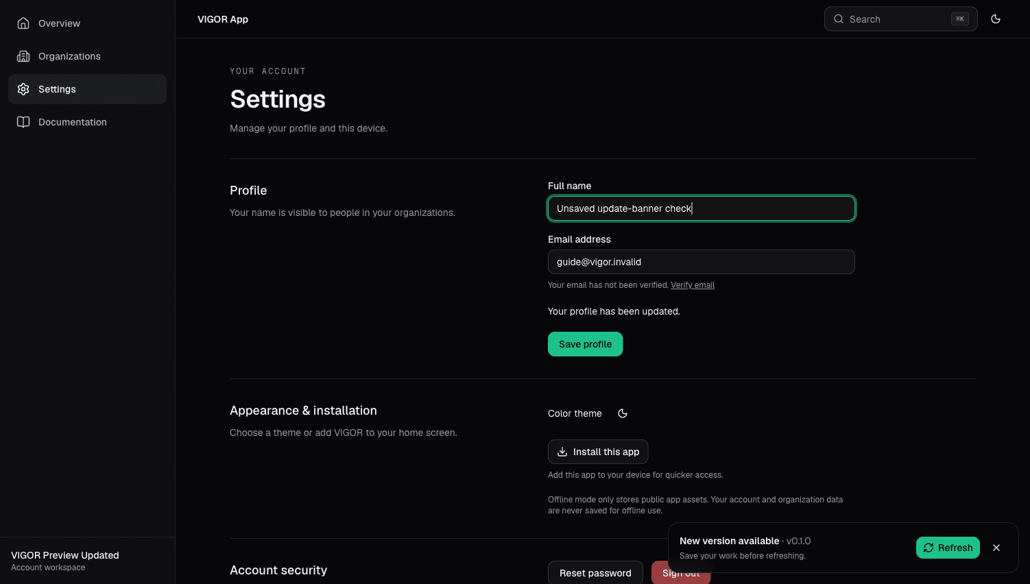 Settings page preserving an unsaved name while a New version available banner offers Refresh and dismissal